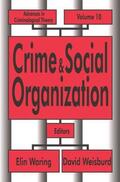 Waring / Weisburd |  Crime and Social Organization | Buch |  Sack Fachmedien