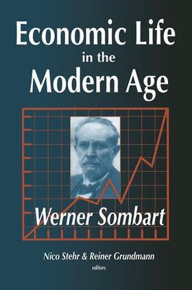 Sombart |  Economic Life in the Modern Age | Buch |  Sack Fachmedien