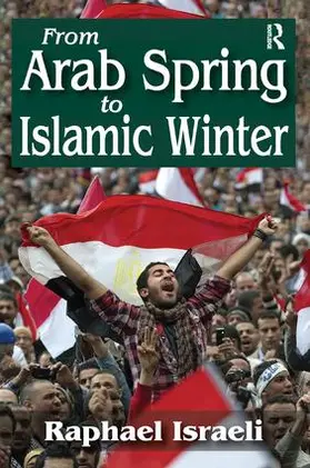 Israeli |  From Arab Spring to Islamic Winter | Buch |  Sack Fachmedien