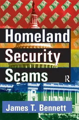 Bennett | Homeland Security Scams | Buch | 978-1-138-51064-7 | www.sack.de