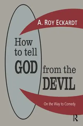Eckardt |  How to Tell God from the Devil | Buch |  Sack Fachmedien
