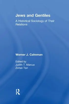 Cahnman |  Jews and Gentiles | Buch |  Sack Fachmedien
