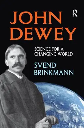 Brinkmann | John Dewey | Buch | 978-1-138-51132-3 | www.sack.de