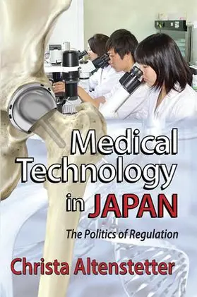 Altenstetter |  Medical Technology in Japan | Buch |  Sack Fachmedien