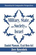 Horricks / Ben-Ari |  Military, State, and Society in Israel | Buch |  Sack Fachmedien