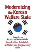 Gilbert |  Modernizing the Korean Welfare State | Buch |  Sack Fachmedien