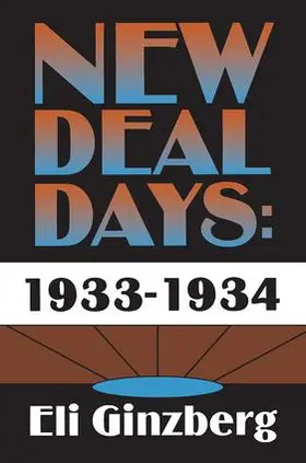 Hwang / Ginzberg |  New Deal Days: 1933-1934 | Buch |  Sack Fachmedien