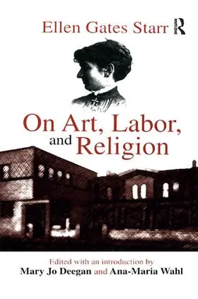 Starr | On Art, Labor, and Religion | Buch | 978-1-138-51270-2 | www.sack.de