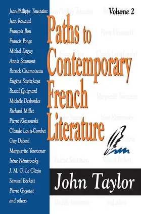 Taylor | Paths to Contemporary French Literature | Buch | 978-1-138-51299-3 | www.sack.de