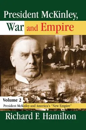 Hamilton |  President McKinley, War and Empire | Buch |  Sack Fachmedien