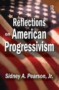 Fein / Pearson |  Reflections on American Progressivism | Buch |  Sack Fachmedien