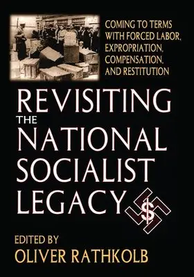 Rathkolb | Revisiting the National Socialist Legacy | Buch | 978-1-138-51417-1 | www.sack.de