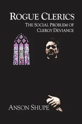 Shupe | Rogue Clerics | Buch | 978-1-138-51427-0 | www.sack.de