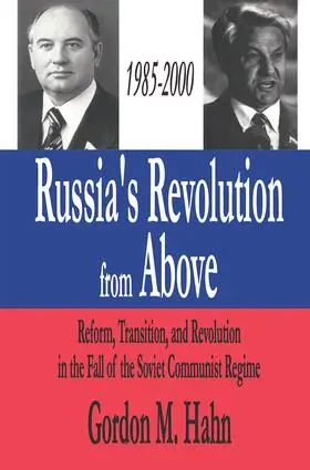 Hahn |  Russia's Revolution from Above, 1985-2000 | Buch |  Sack Fachmedien
