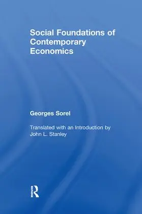 Sorel |  Social Foundations of Contemporary Economics | Buch |  Sack Fachmedien