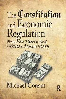 Alba / Conant |  The Constitution and Economic Regulation | Buch |  Sack Fachmedien