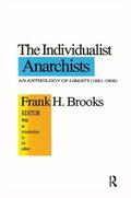 Brooks |  The Individualist Anarchists | Buch |  Sack Fachmedien