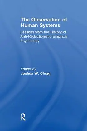 Magone / Clegg |  The Observation of Human Systems | Buch |  Sack Fachmedien