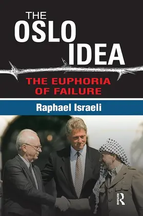 Israeli | The Oslo Idea | Buch | 978-1-138-51656-4 | sack.de