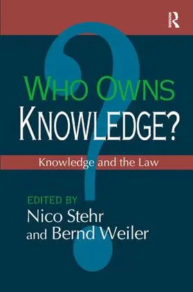 Price / Stehr / Weiler |  Who Owns Knowledge? | Buch |  Sack Fachmedien