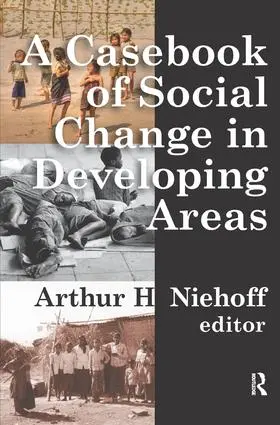 Niehoff | Casebook of Social Change in Developing Areas | Buch | 978-1-138-51811-7 | sack.de