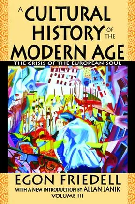 Friedell |  A Cultural History of the Modern Age | Buch |  Sack Fachmedien