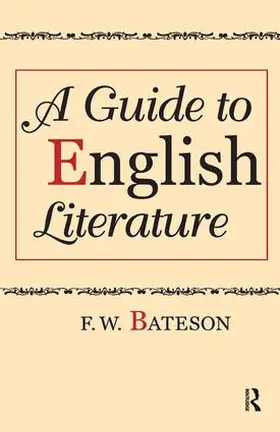 Bateson |  A Guide to English Literature | Buch |  Sack Fachmedien