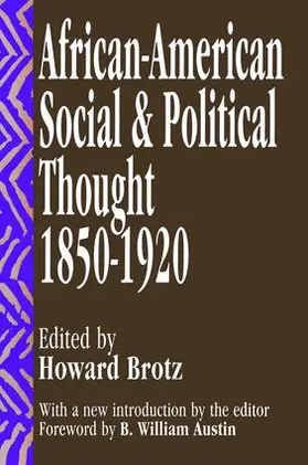 Brotz / Austin |  African-American Social and Political Thought | Buch |  Sack Fachmedien