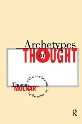 Molnar |  Archetypes of Thought | Buch |  Sack Fachmedien