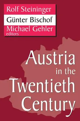 Germani / Bischof |  Austria in the Twentieth Century | Buch |  Sack Fachmedien