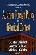 Pelinka / Bischof / Gehler |  Austrian Foreign Policy in Historical Context | Buch |  Sack Fachmedien