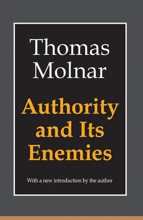 Molnar |  Authority and Its Enemies | Buch |  Sack Fachmedien