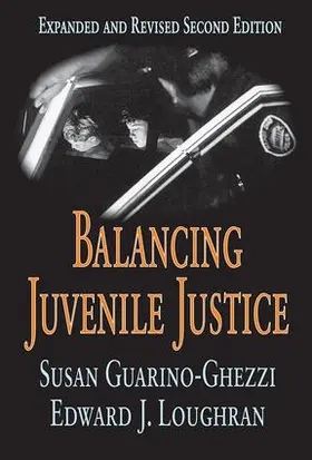 Guarino-Ghezzi | Balancing Juvenile Justice | Buch | 978-1-138-51919-0 | www.sack.de