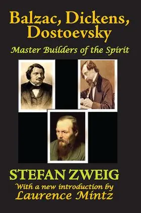 Zweig | Balzac, Dickens, Dostoevsky | Buch | 978-1-138-51920-6 | www.sack.de