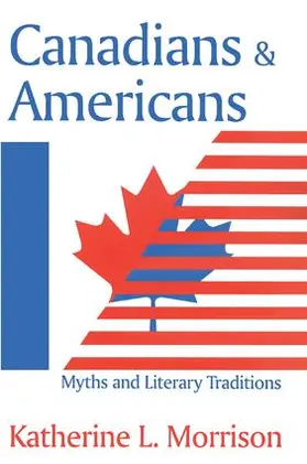 Morrison |  Canadians and Americans | Buch |  Sack Fachmedien