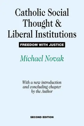 Bunge |  Catholic Social Thought and Liberal Institutions | Buch |  Sack Fachmedien