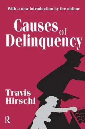 Hirschi | Causes of Delinquency | Buch | 978-1-138-52015-8 | sack.de