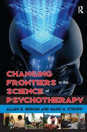 Bergin | Changing Frontiers in the Science of Psychotherapy | Buch | 978-1-138-52022-6 | www.sack.de