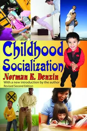 Denzin |  Childhood Socialization | Buch |  Sack Fachmedien