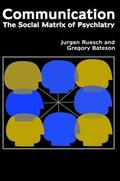 Ruesch / Bateson / Pinsker |  Communication | Buch |  Sack Fachmedien