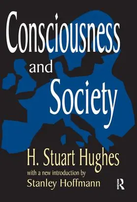 Hughes / Hoffman |  Consciousness and Society | Buch |  Sack Fachmedien