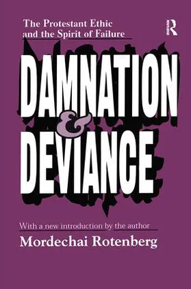 Rotenberg |  Damnation and Deviance | Buch |  Sack Fachmedien
