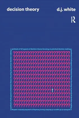 White | Decision Theory | Buch | 978-1-138-52203-9 | www.sack.de