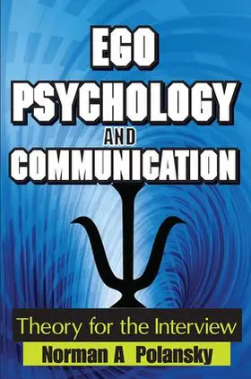 Polansky | Ego Psychology and Communication | Buch | 978-1-138-52271-8 | sack.de