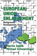Schwarzinger |  European Union Enlargement | Buch |  Sack Fachmedien