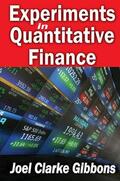 Gibbons |  Experiments in Quantitative Finance | Buch |  Sack Fachmedien