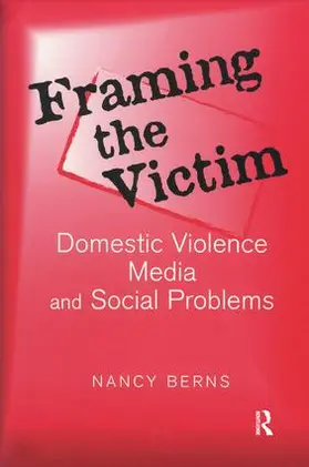 Berns | Framing the Victim | Buch | 978-1-138-52376-0 | sack.de