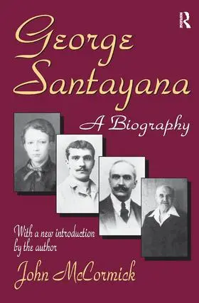 McCormick | George Santayana | Buch | 978-1-138-52430-9 | www.sack.de