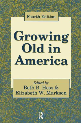 Hess |  Growing Old in America | Buch |  Sack Fachmedien