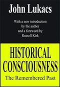 Lukacs |  Historical Consciousness | Buch |  Sack Fachmedien